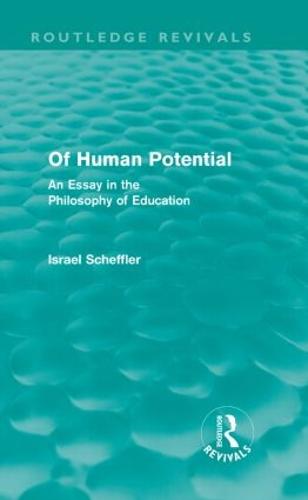 Of Human Potential (Routledge Revivals)