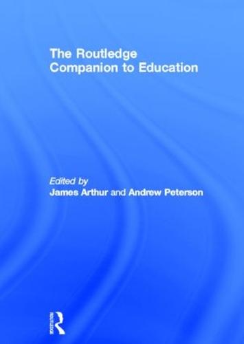 The Routledge Companion to Education