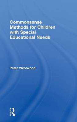 Commonsense Methods for Children with Special Educational Needs