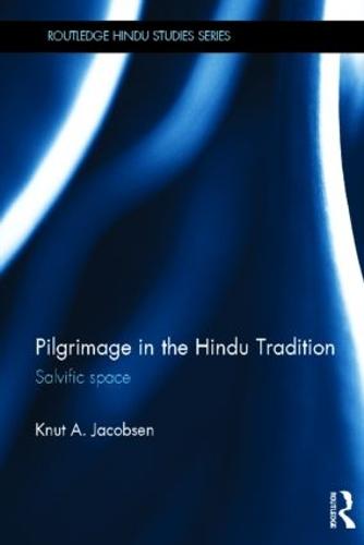Pilgrimage in the Hindu Tradition