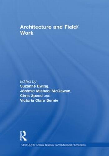 Architecture and Field/Work