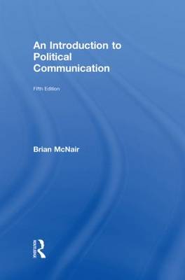 An Introduction to Political Communication
