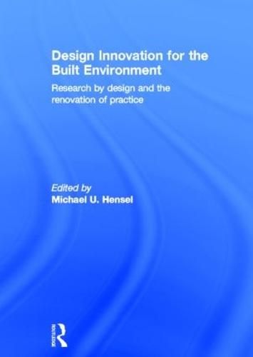 Design Innovation for the Built Environment