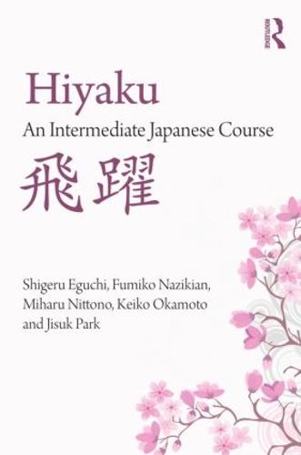 Hiyaku: An Intermediate Japanese Course