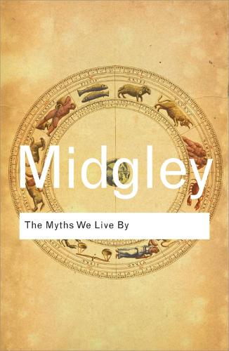 The Myths We Live By