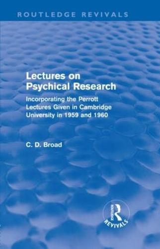 Lectures on Psychical Research (Routledge Revivals)