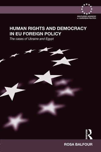 Human Rights and Democracy in EU Foreign Policy