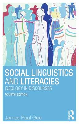 Social Linguistics and Literacies