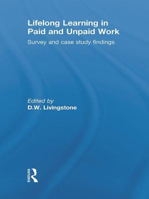 Lifelong Learning in Paid and Unpaid Work