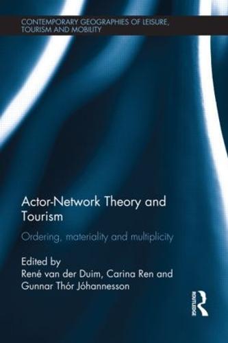 Actor-Network Theory and Tourism