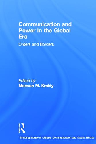 Communication and Power in the Global Era