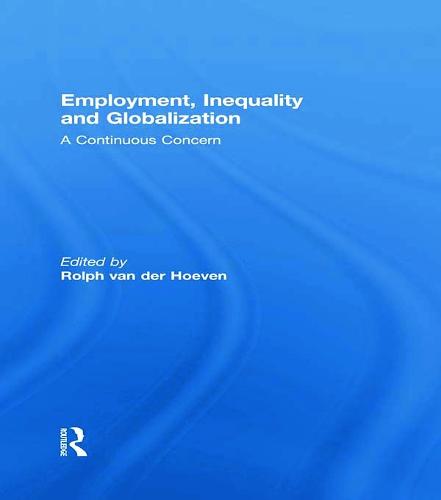 Employment, Inequality and Globalization