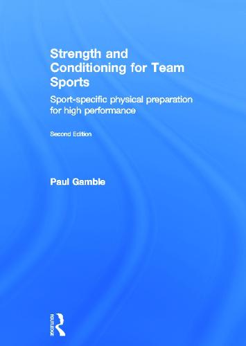 Strength and Conditioning for Team Sports