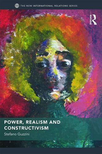 Power, Realism and Constructivism