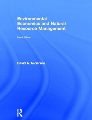Environmental Economics and Natural Resource Management