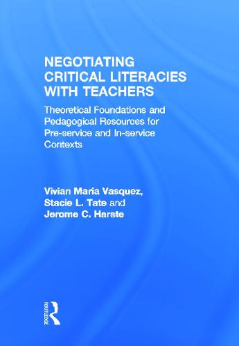 Negotiating Critical Literacies with Teachers