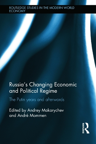 Russia's Changing Economic and Political Regimes