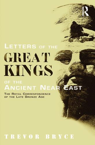 Letters of the Great Kings of the Ancient Near East