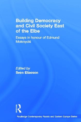 Building Democracy and Civil Society East of the Elbe