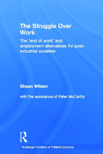 The Struggle Over Work