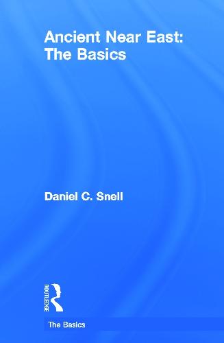 Ancient Near East: The Basics