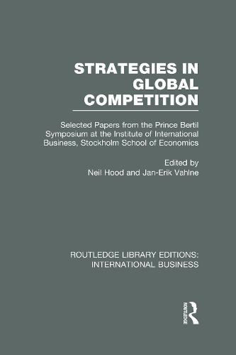 Strategies in Global Competition (RLE International Business)