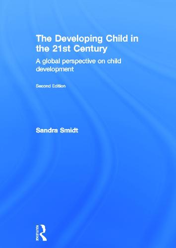 The Developing Child in the 21st Century