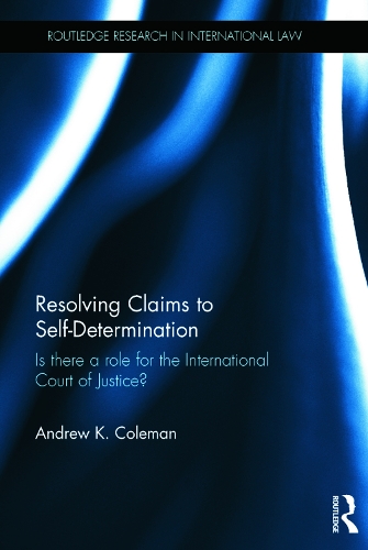 Resolving Claims to Self-Determination