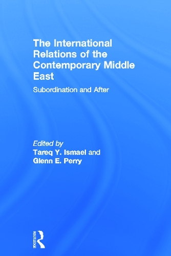 The International Relations of the Contemporary Middle East