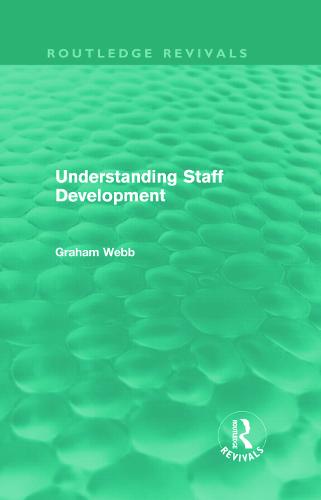 Understanding Staff Development (Routledge Revivals)