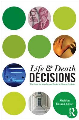 Life and Death Decisions