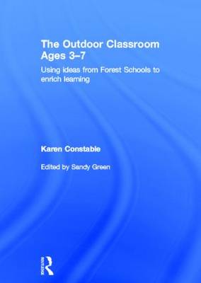 The Outdoor Classroom Ages 3-7