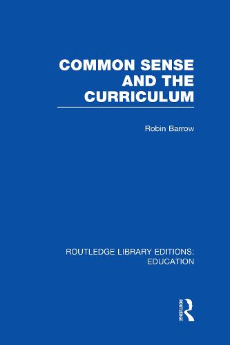 Common Sense and the Curriculum