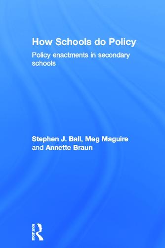 How Schools Do Policy