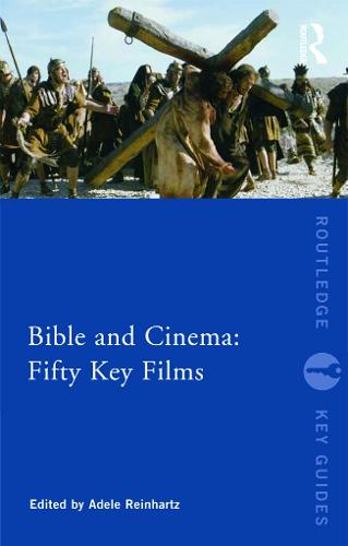 Bible and Cinema: Fifty Key Films