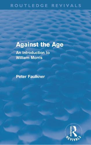 Against The Age (Routledge Revivals)