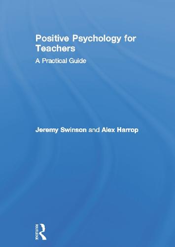 Positive Psychology for Teachers