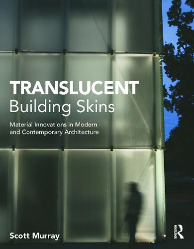 Translucent Building Skins