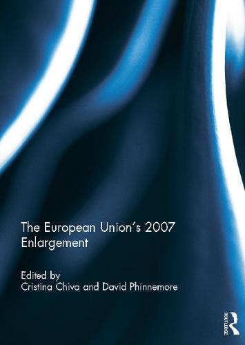 The European Union's 2007 Enlargement