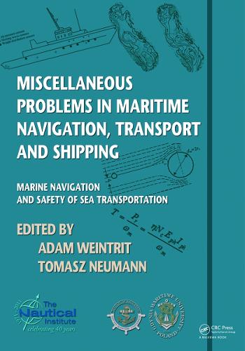 Miscellaneous Problems in Maritime Navigation, Transport and Shipping