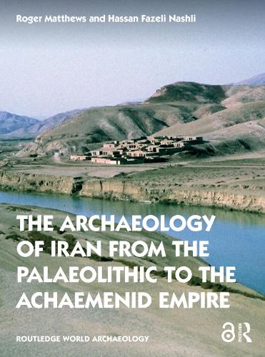 The Archaeology of Iran