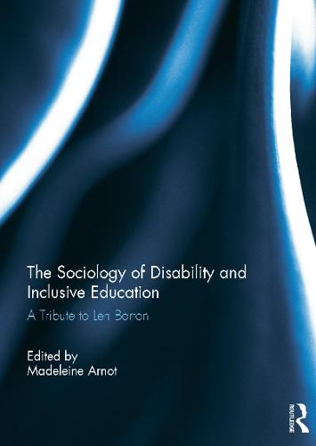 The Sociology of Disability and Inclusive Education