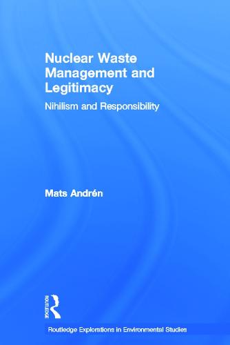 Nuclear Waste Management and Legitimacy