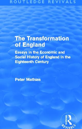 The Transformation of England (Routledge Revivals)