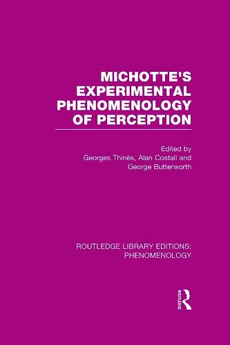 Michotte's Experimental Phenomenology of Perception