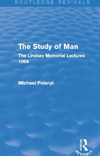 The Study of Man (Routledge Revivals)