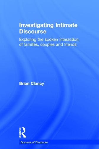 Investigating Intimate Discourse