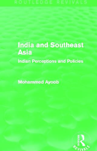 India and Southeast Asia (Routledge Revivals)