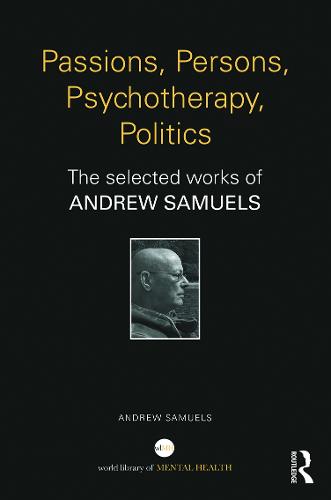 Passions, Persons, Psychotherapy, Politics