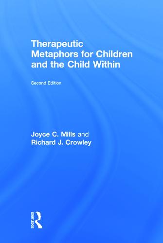 Therapeutic Metaphors for Children and the Child Within
